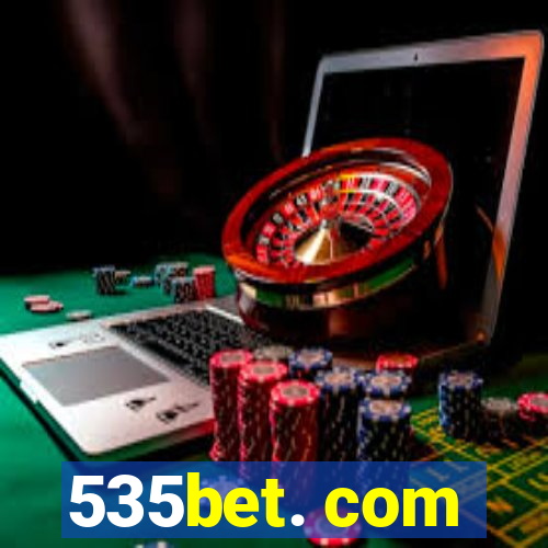 535bet. com